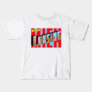 Greetings from Lansing Michigan - Vintage Large Letter Postcard Kids T-Shirt